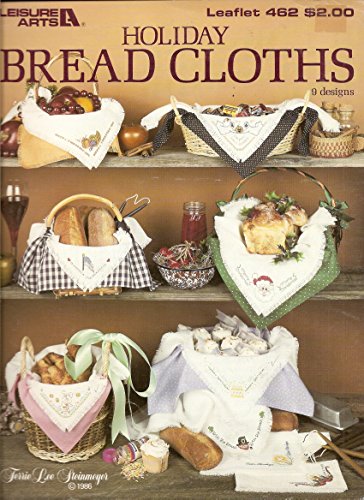 Leisure Arts Holiday Bread Cloths 462