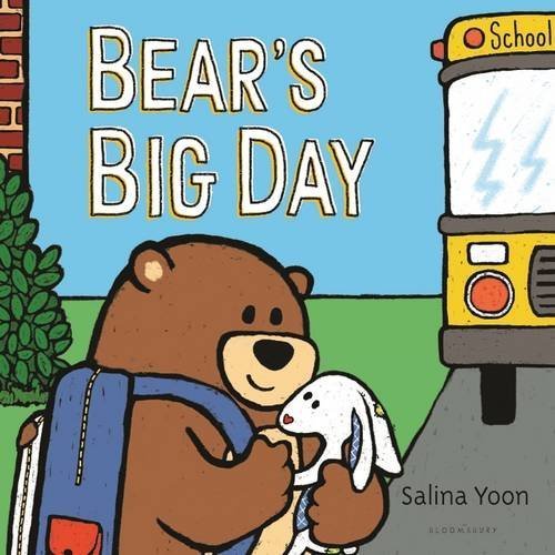 Bear's Big Day (Bear & Bunny 3) by Salina Yoon (2016-06-02)