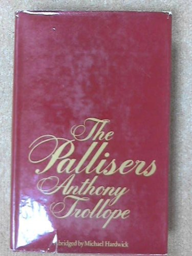 The Pallisers by Anthony Trollope (1974-05-09)