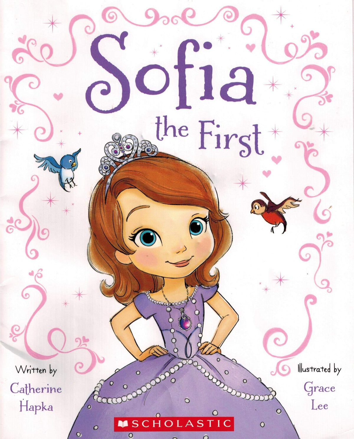 Sofia the first by Catherine Hapka (2012-08-01)