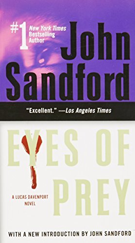 Eyes of Prey by John Sandford (2007-03-06)