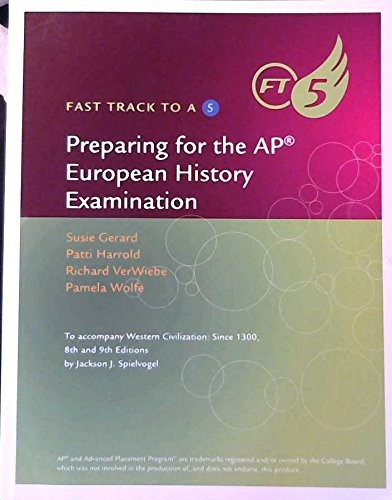 Fast Track to a 5, Preparing for the AP European History Examination, To Accompany Western Civilization: Since 1300, c. 2016, 9781305270862, 130527086X