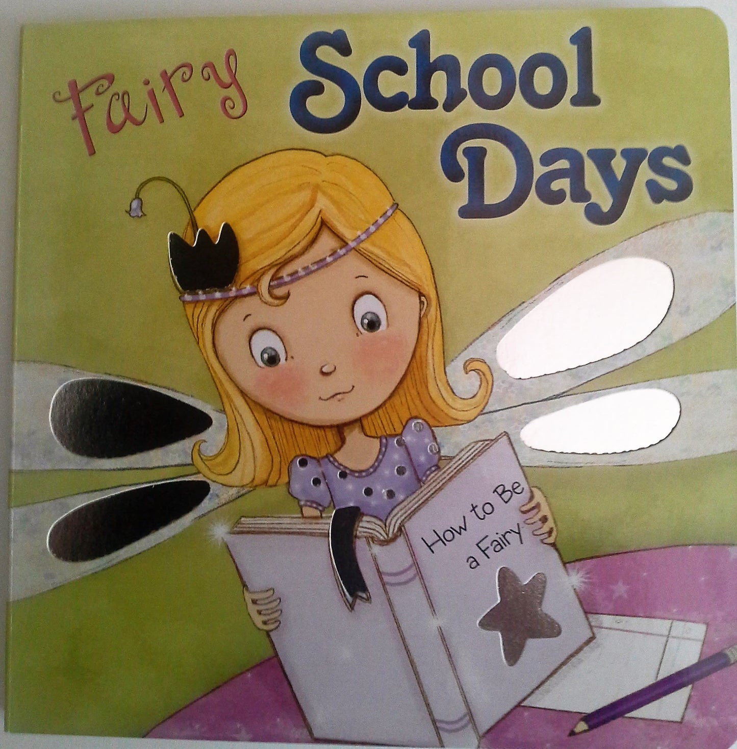 The Clever Factory Fairy School Days Board Book