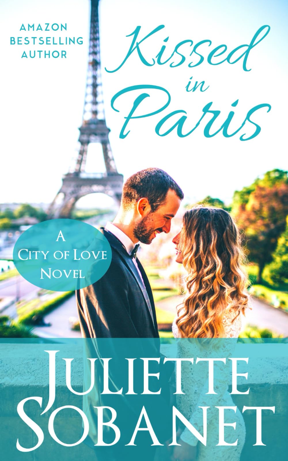 Kissed in Paris (City of Love)