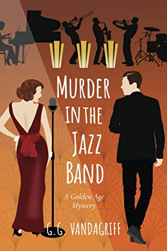 Murder in the Jazz Band: A Golden Age Mystery (Catherine Tregowyn Mysteries)