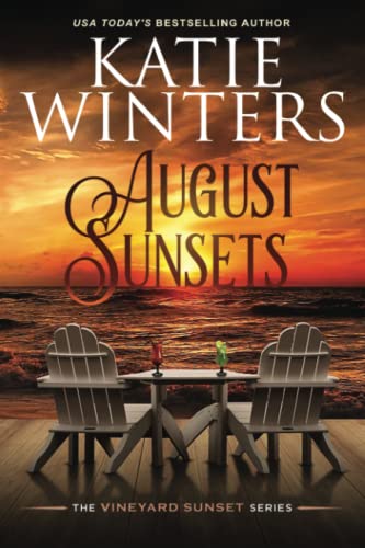 August Sunsets (The Vineyard Sunset Series)