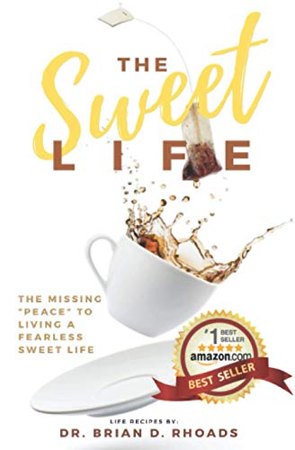 The Sweet Life: The Missing "Peace" To Living A Fearless Sweet Life