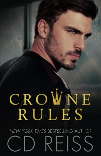 Crowne Rules: Forced Proximity Standalone (The Crowne Brothers) - 8500