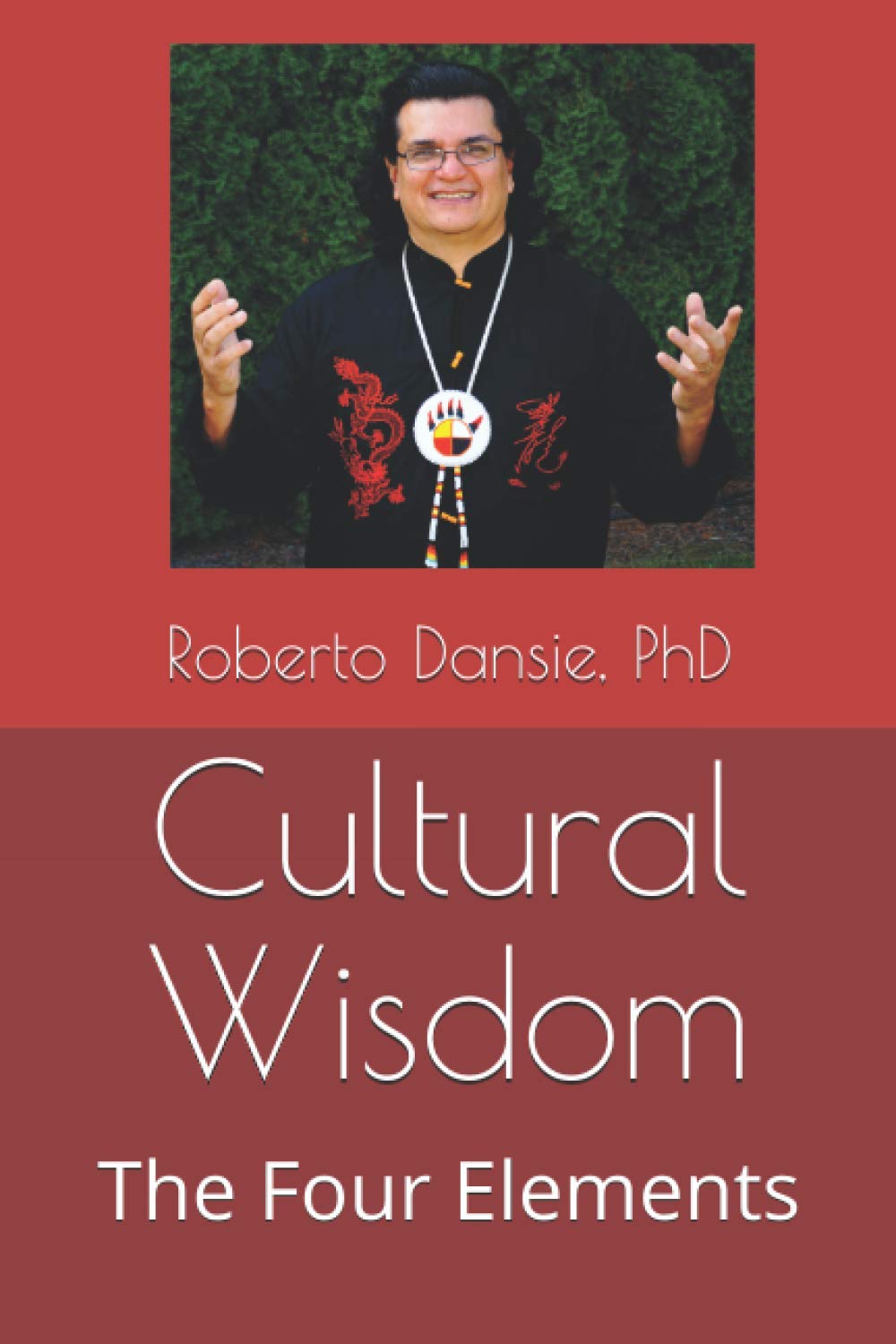 Cultural Wisdom: The Four Elements