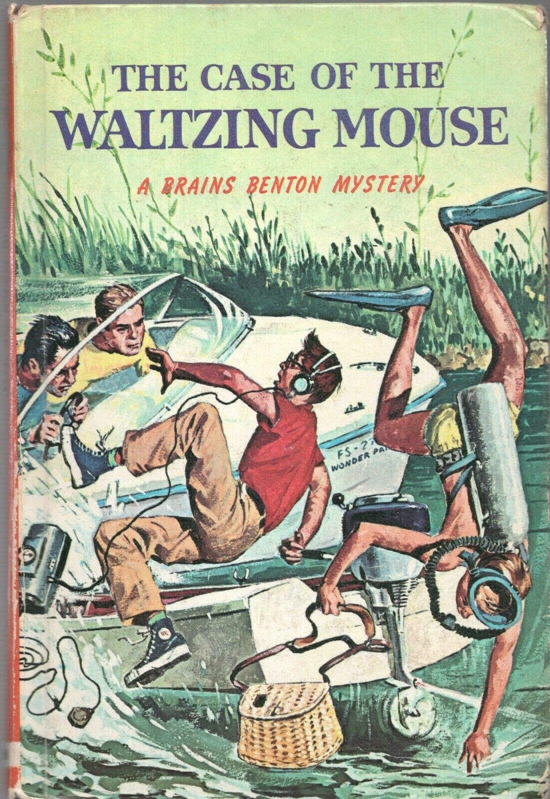 BRAINS BENTON CASE OF THE WALTZING MOUSE by GEORGE WYATT Whitman 1961 HC [Hardcover] George Wyatt