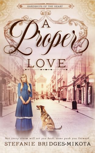A Proper Love