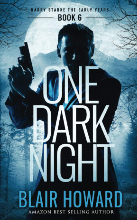 One Dark Night (Harry Starke Genesis)