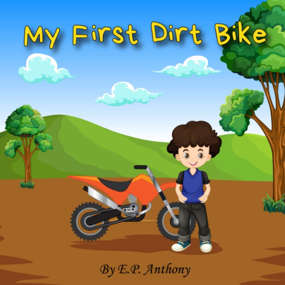 My First Dirt Bike