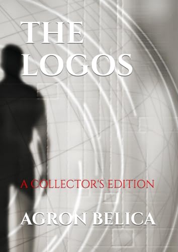 THE LOGOS: A COLLECTOR'S EDITION