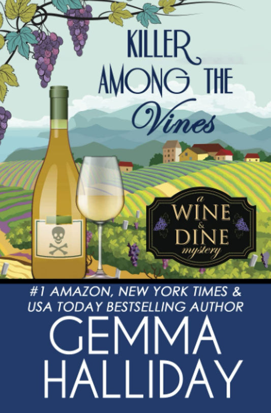 Killer Among the Vines (Wine & Dine Mysteries)