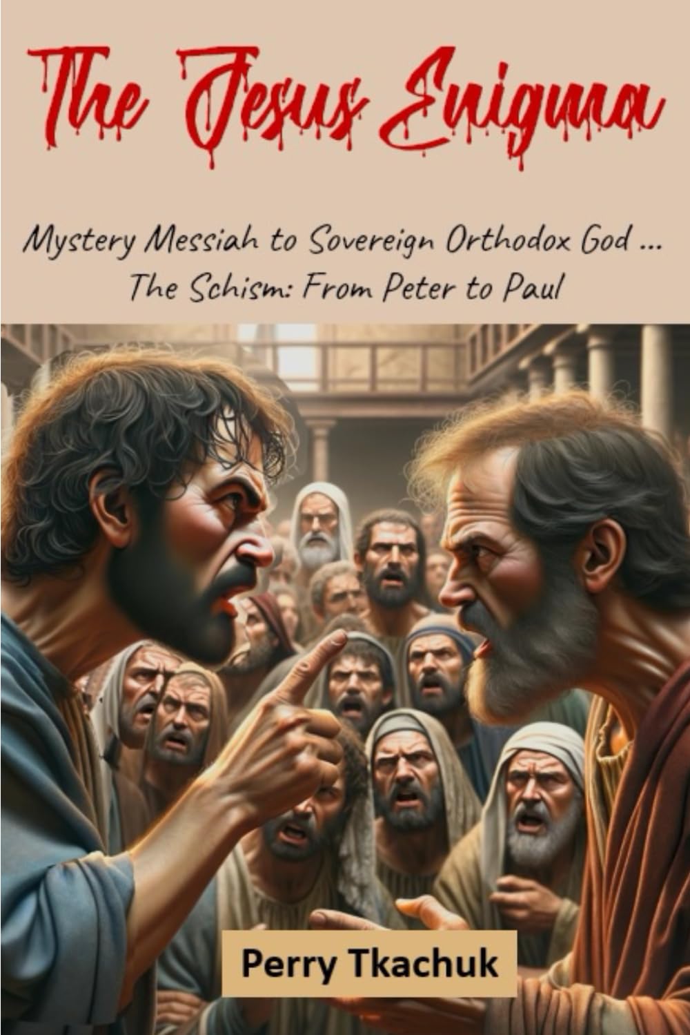 The Jesus Enigma: From Mystery Messiah to Orthodox Sovereign God