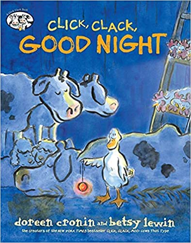 Click, Clack, Good Night (A Click Clack Book)