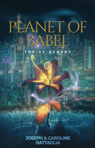 The Deicended (Planet of Babel)