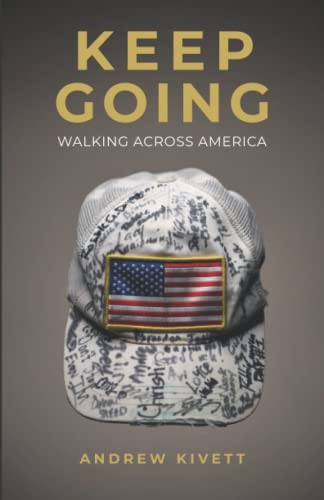 Keep Going: Walking Across America