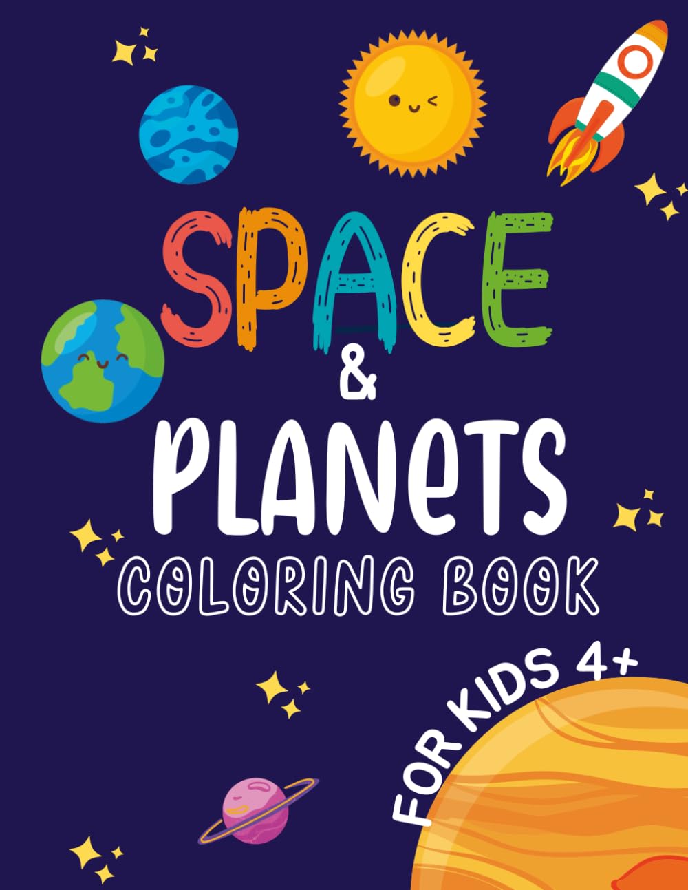 Space Coloring Book for Kids Ages 4-8: Planet and Space Coloring Book includes Solar System and Space Coloring Pages