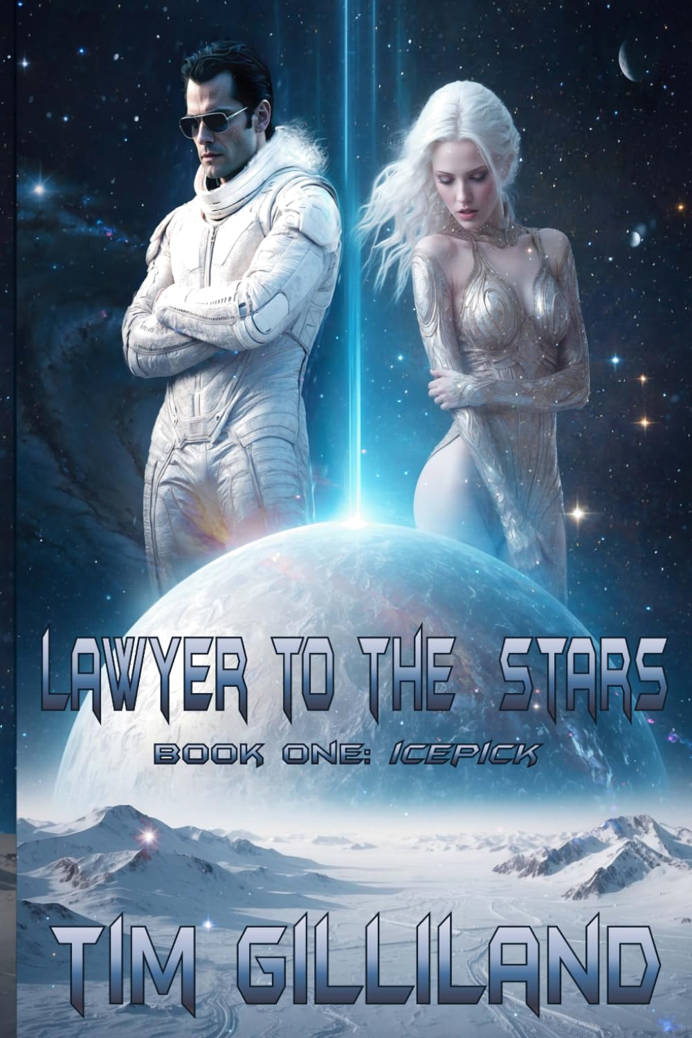 Lawyer to the Stars: Book One of Damien Durne's Accidental Adventures on the Frontier of the Galaxy