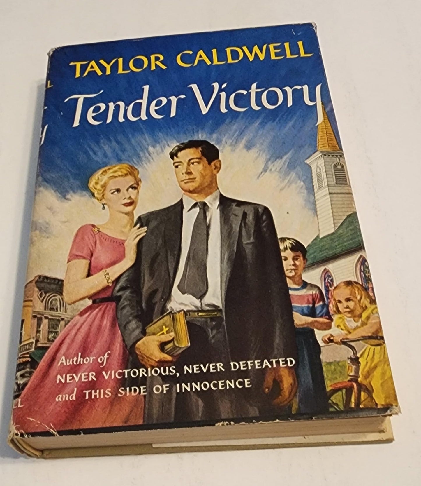 Rare TENDER VICTORY Caldwell, TaylorMcGraw Hill 1st edit/1st print 1956 [Hardcover] Caldwell, Taylor [Hardcover] Caldwell, Taylor and N/A