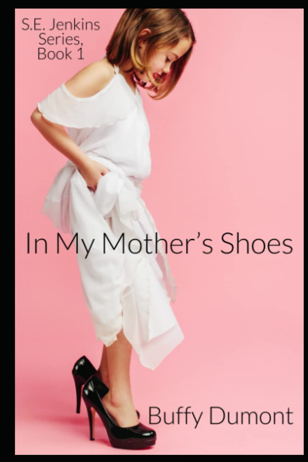 In My Mother's Shoes