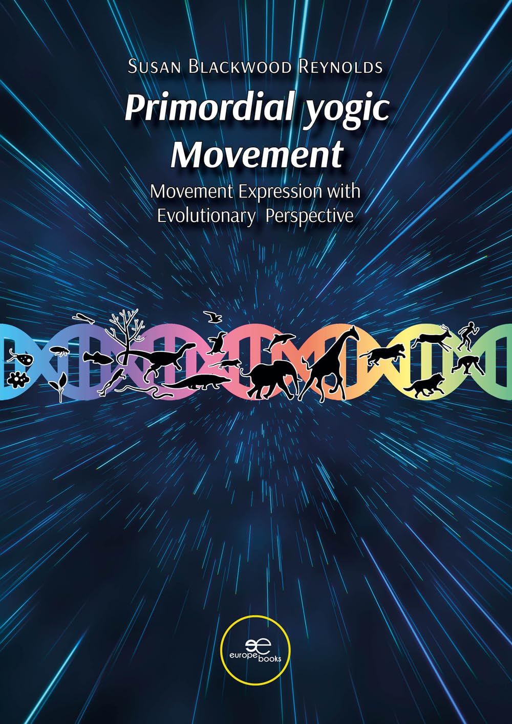 PRIMORDIAL YOGIC MOVEMENT