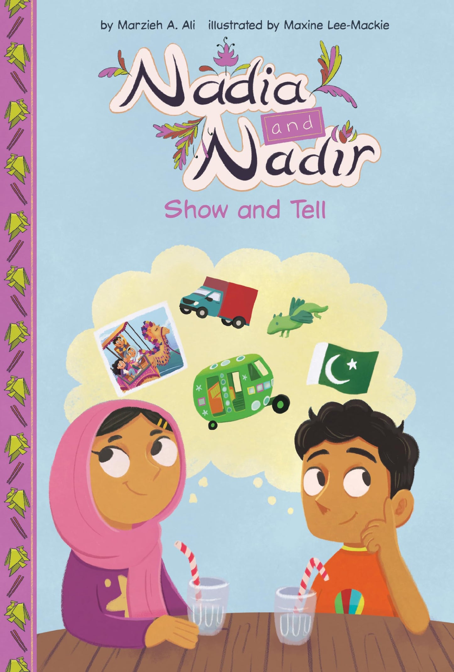Show and Tell (Nadia and Nadir)
