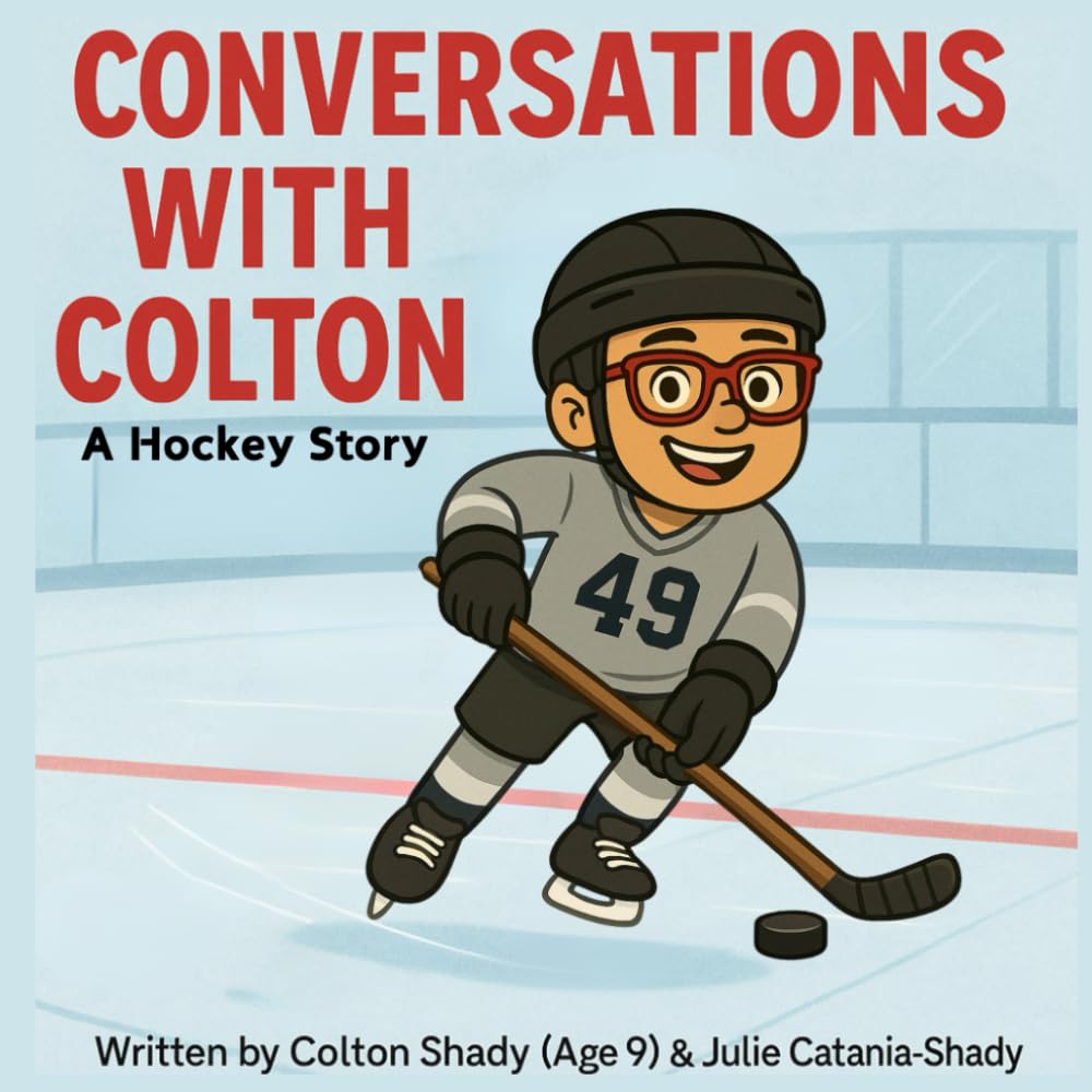 Conversations With Colton: A Hockey Story