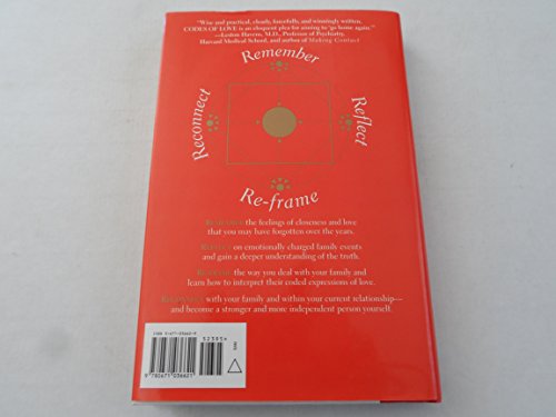 Codes Of Love: How to Rethink Your Family and Remake Your Life