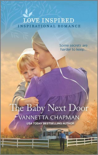 The Baby Next Door (Indiana Amish Brides, 7)