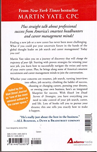 Knock 'em Dead: Secrets & Strategies for Success in an Uncertain World : how to Take Control of Your Job Search, Career, and Life!