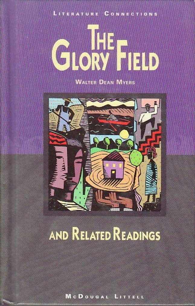 The Glory Field (and Related Readings