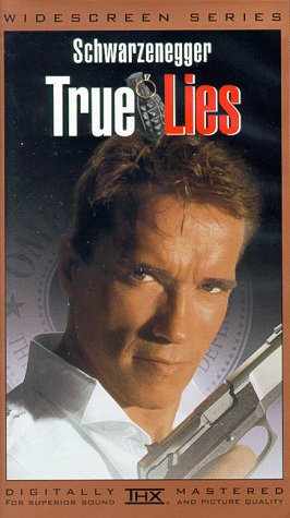 True Lies (Widescreen) [VHS]