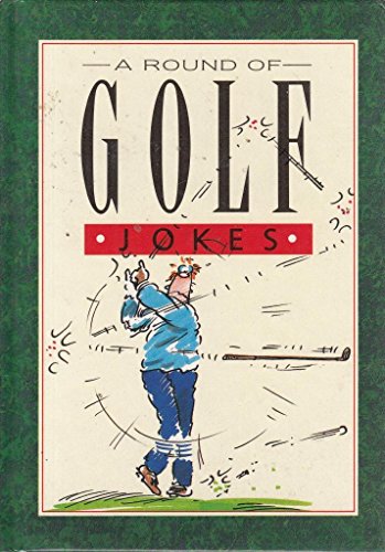 A Round of Golf Jokes (Joke Bks))