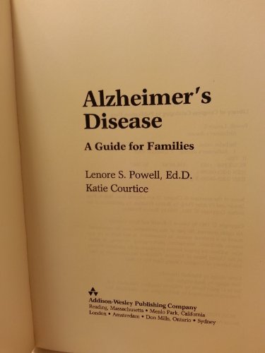 Alzheimer's Disease: A Guide For Families