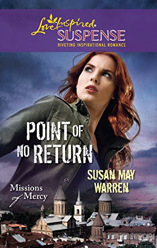 Point of No Return (Missions of Mercy, 1) - 7802