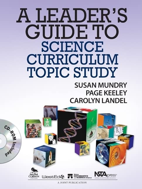 A Leaders Guide to Science Curriculum Topic Study