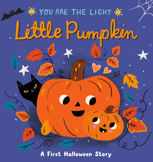 Little Pumpkin: A First Halloween Story (You are the Light)