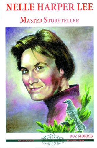 Nelle Harper Lee: Master Storyteller