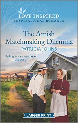 The Amish Matchmaking Dilemma: An Uplifting Inspirational Romance (Amish Country Matches, 1)