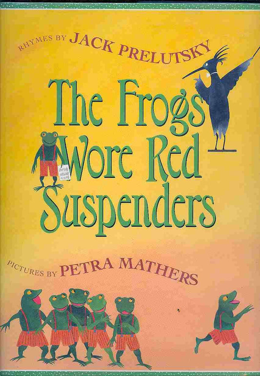 The Frogs Wore Red Suspenders