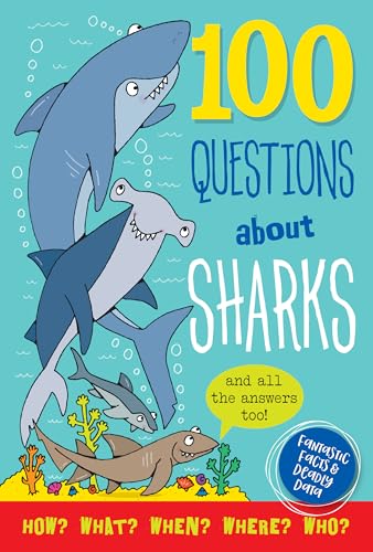 100 Questions About... Sharks