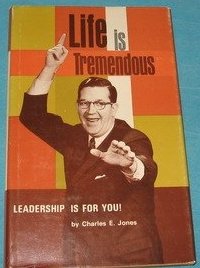 Life is Tremendous - Leadership is for You !