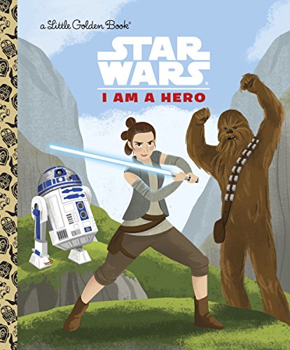 I Am a Hero (Star Wars) (Little Golden Book) - 4123