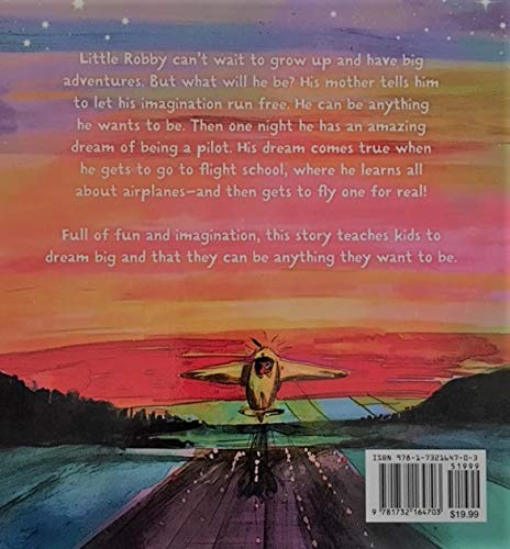 Robby Learns to Fly: A Robby the Pilot Adventure