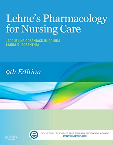 Lehne's Pharmacology for Nursing Care