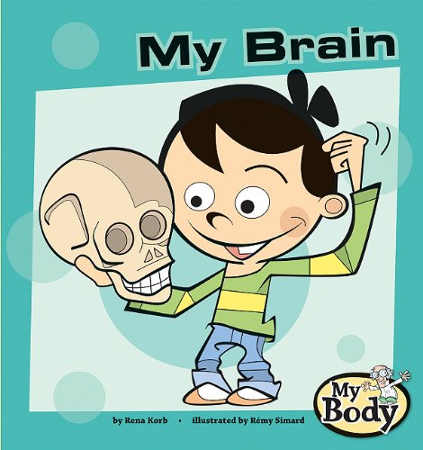 My Brain (My Body)