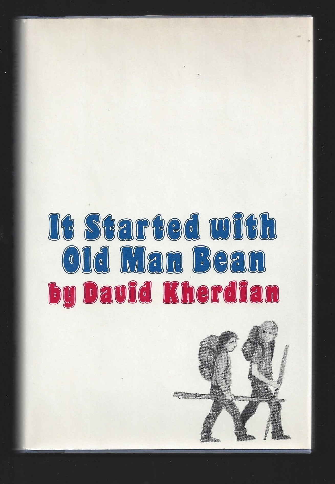 It Started With Old Man Bean
